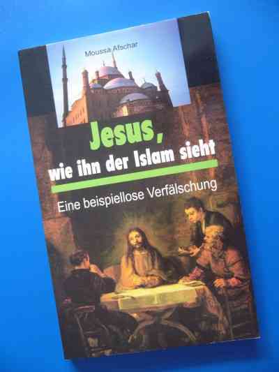 "Jesus, wie ihn der Islam sieht"