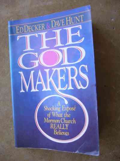 "THE GOD MAKERS" by Ed Decker & Dave Hunt